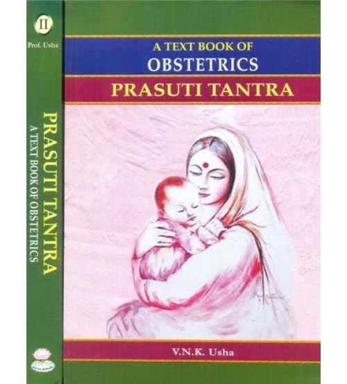 A Text Book of Obstetrics Prasuti Tantra (set of 2 vols)